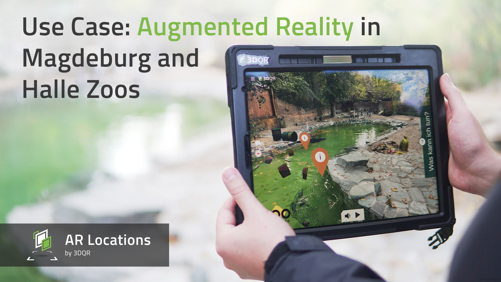 Use Case Augmented Reality in Zoos AR Locations by 3DQR